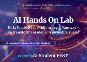 Workshop: AI Hands-On Lab: De la ChatGPT la Midjourney și Runway| 18 noiembrie a.c.